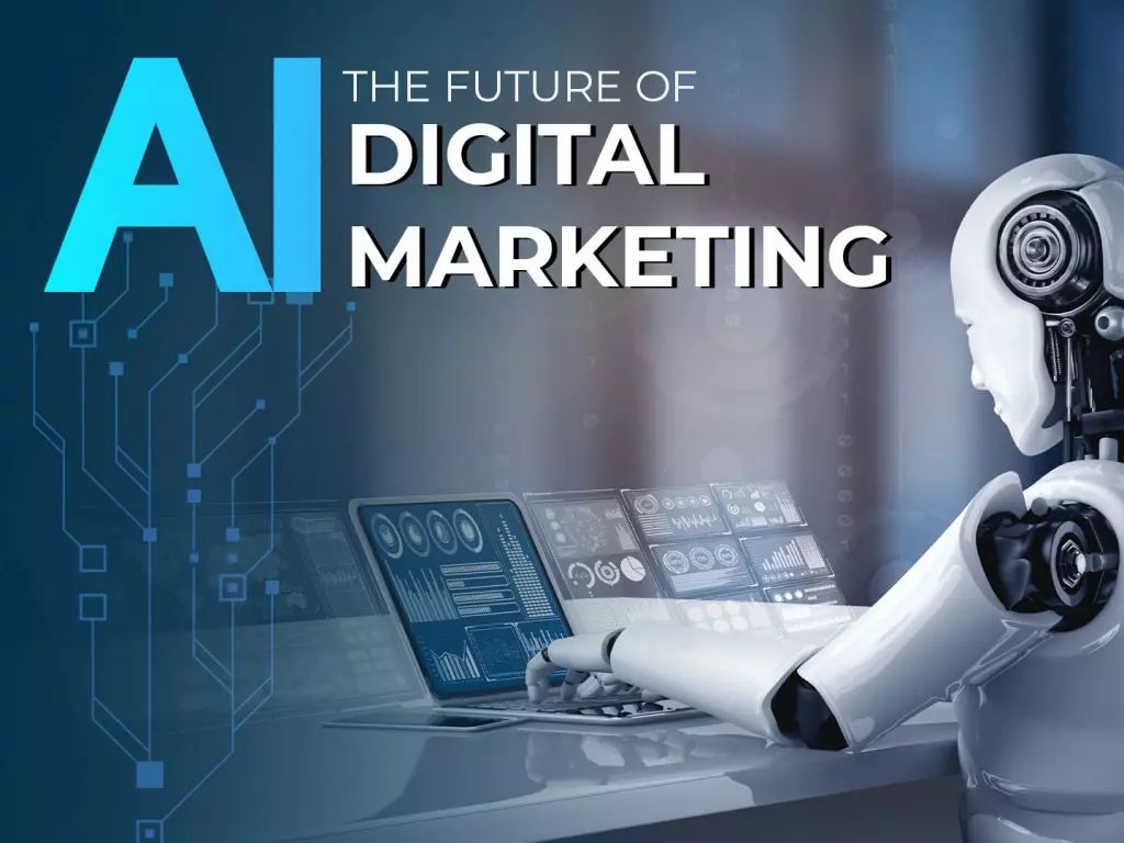AI Is Changing Digital Marketing